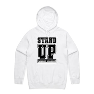 Stand up against bullying - hooded sweatshirt