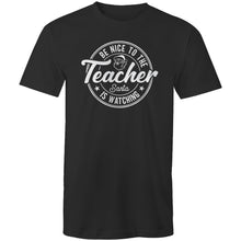 Load image into Gallery viewer, Be nice to the teacher, Santa is watching