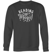 Load image into Gallery viewer, Reading is magic! - Crew Sweatshirt