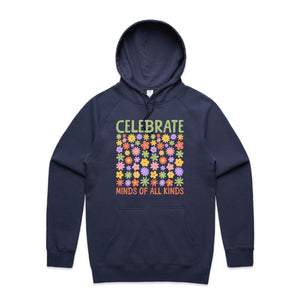 Celebrate minds of all kinds - hooded sweatshirt