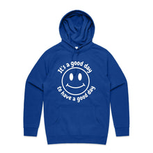 Load image into Gallery viewer, It&#39;s a good day to have a good day - hooded sweatshirt