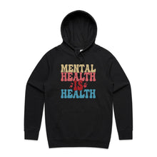 Load image into Gallery viewer, Mental health is health - hooded sweatshirt