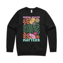 Load image into Gallery viewer, Mental health matters - Crew neck sweatshirt