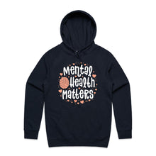 Load image into Gallery viewer, Mental health matters - hooded sweatshirt