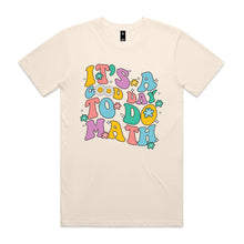 Load image into Gallery viewer, It's a good day to do math