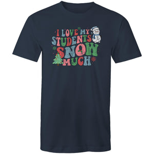 I love my students snow much