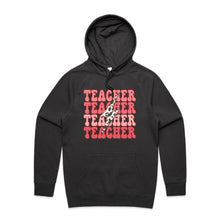 Load image into Gallery viewer, Teacher - hooded sweatshirt