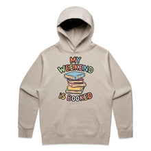 Load image into Gallery viewer, My weekend is booked - hooded sweatshirt