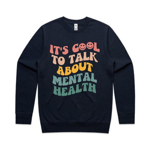 It's cool to talk about mental health - crew neck sweatshirt