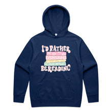 Load image into Gallery viewer, I'd rather be reading - hooded sweatshirt
