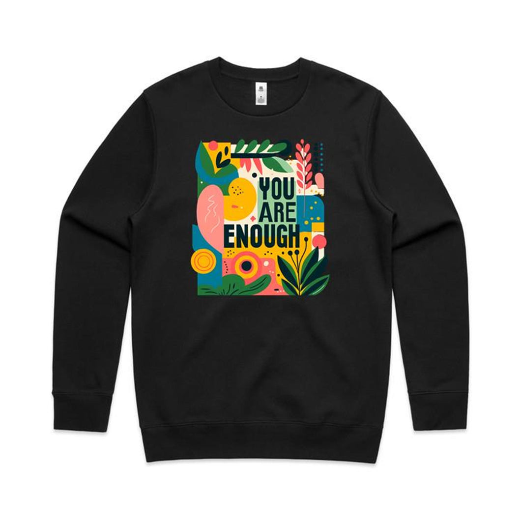 You are enough - crew neck sweatshirt