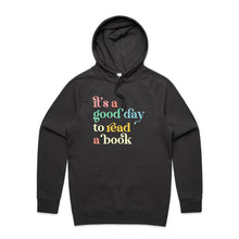 Load image into Gallery viewer, It&#39;s a good day to read a book - hooded sweatshirt