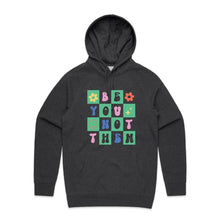 Load image into Gallery viewer, Be you not them - hooded sweatshirt