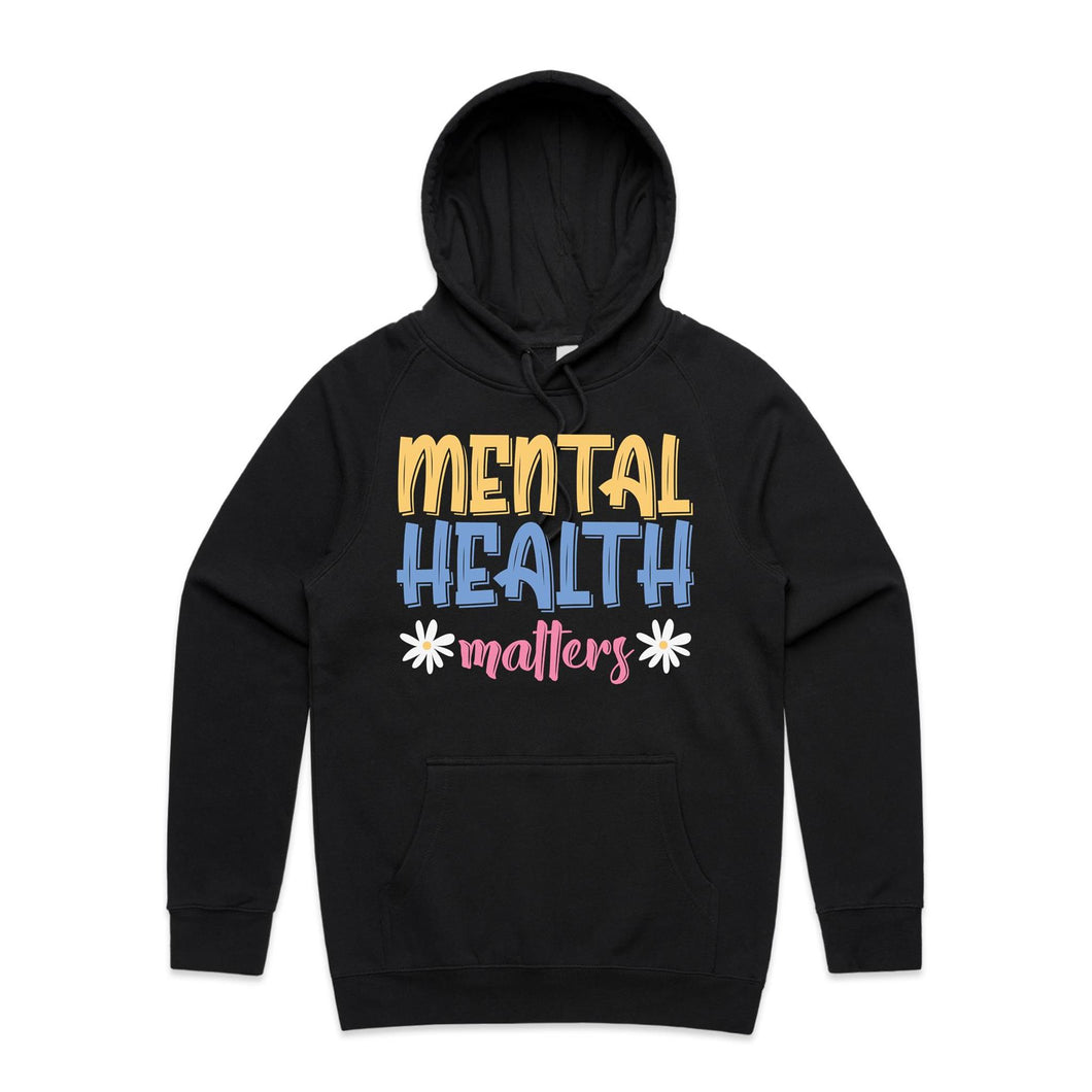 Mental health matters - hooded sweatshirt