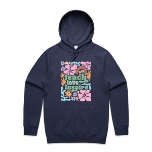 Teach Love Inspire - hooded sweatshirt