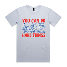 Load image into Gallery viewer, You can do hard things (you've got this)