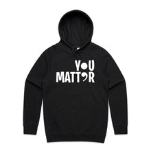 Load image into Gallery viewer, You Matter (semi-colon) - hooded sweatshirt