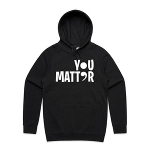 You Matter (semi-colon) - hooded sweatshirt