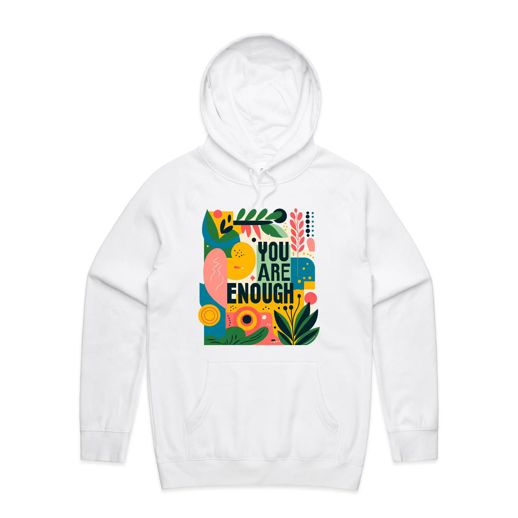 You are enough - hooded sweatshirt