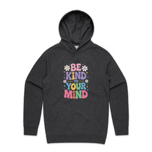 Load image into Gallery viewer, Be kind to your mind - hooded sweatshirt
