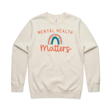 Load image into Gallery viewer, Mental Health Matters - crew neck sweatshirt