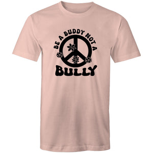 Be a Buddy not a Bully