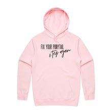 Load image into Gallery viewer, Fix your ponytail &amp; try again - hooded sweatshirt