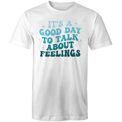 It's a good day to talk about feelings