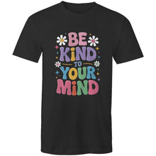 Load image into Gallery viewer, Be kind to your mind