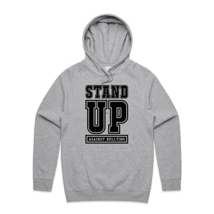 Stand up against bullying - hooded sweatshirt