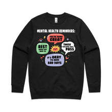 Load image into Gallery viewer, Mental health reminders - crew neck sweatshirt