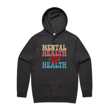 Load image into Gallery viewer, Mental health is health - hooded sweatshirt