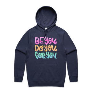 Be you do you for you - hooded sweatshirt