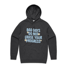 Load image into Gallery viewer, Bad days do not erase your progress - hooded sweatshirt