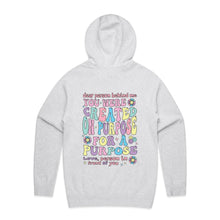 Load image into Gallery viewer, Dear person behind me, you were created on purpose for a purpose Love, person in front of you (design on back of item) - hooded sweatshirt