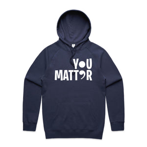 You Matter (semi-colon) - hooded sweatshirt