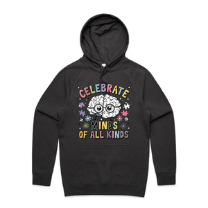 Celebrate minds of all kinds - hooded sweatshirt
