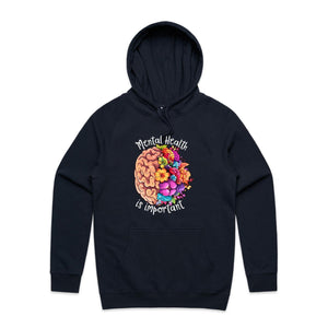 Mental health is important - hooded sweatshirt