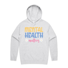 Load image into Gallery viewer, Mental health matters - hooded sweatshirt