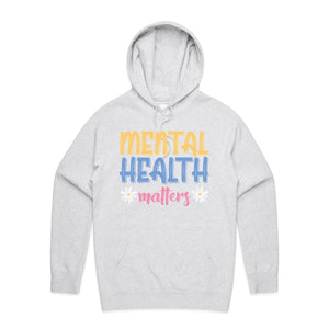 Mental health matters - hooded sweatshirt