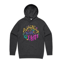 Load image into Gallery viewer, Everything will be okay - hooded sweatshirt
