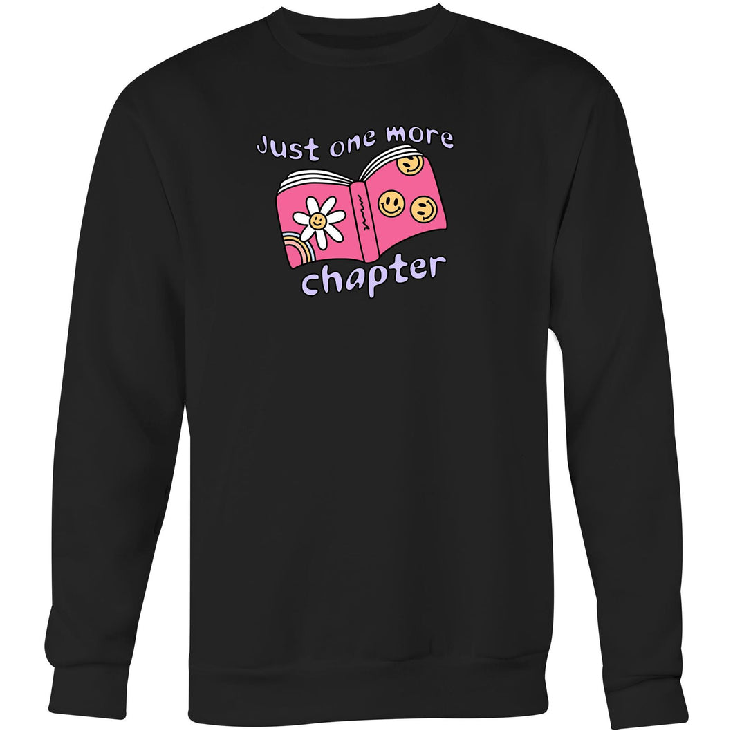 Just one more chapter - Crew Sweatshirt