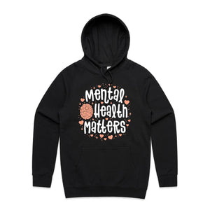 Mental health matters - hooded sweatshirt