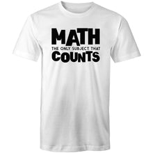 Load image into Gallery viewer, Math the only subject that counts