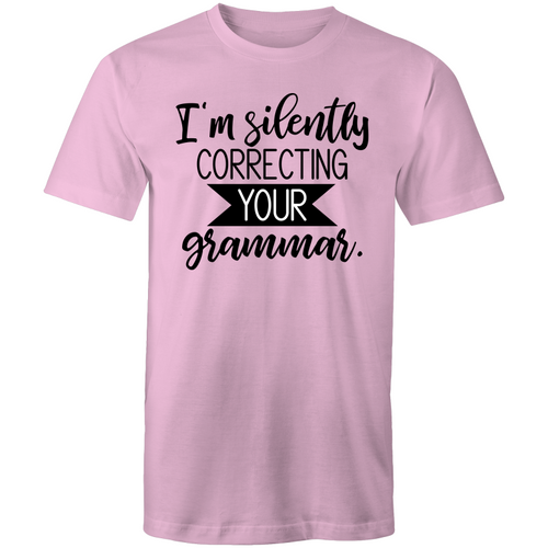 I'm silently correcting your grammar