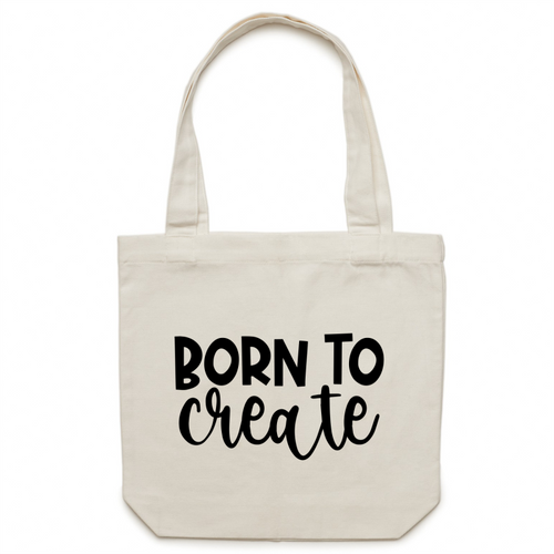 Born to create - Canvas Tote Bag