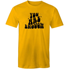 Load image into Gallery viewer, You are enough