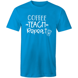 Coffee Teach Repeat