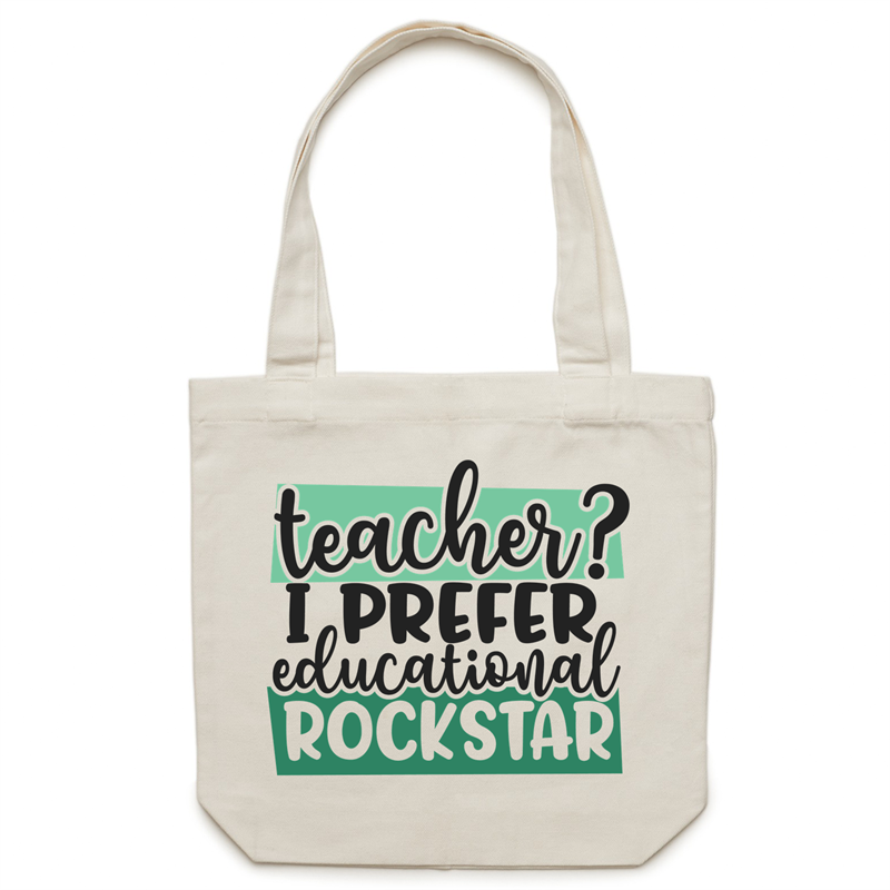 Teacher? I prefer educational rockstar - Canvas Tote Bag