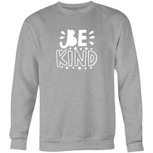 Load image into Gallery viewer, Be kind - Crew Sweatshirt